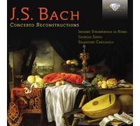 Js Bach; Concerto Reconstru