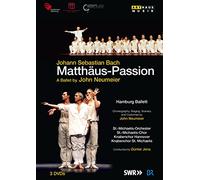 Js Bach:Mattaus Passion [Hamberg Ballet; John Neumeier; St Michaelis-Orchester, Gunter Jena] [ARTHAUS : DVD]