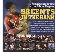 JSP - 98 Cents In The Bank The New Blues Of The 90s and Beyond - CD - M4z
