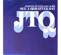 Jtq With Noel Mc Koy - See A Brighter Day
