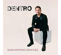 Juan Antonio Sanchez - Dentro