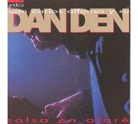 Juan Carlos Alfonso & Su Dan D - Salsa En Atare