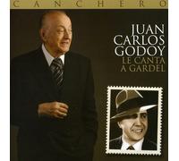 Juan Carlos Godoy - Canchero (Le Canta a Gardel)