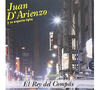 Juan D'Arienzo - El Rey Del Compas
