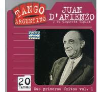 Juan D'Arienzo - Sus Primeros Exitos 1935/40 1