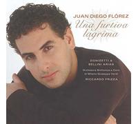 Juan Diego Florez - Una Furtiva Lagrima: Donizetti & Bellini Arias