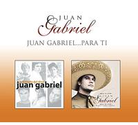 Juan Gabriel - Juan Gabriel: Para Ti (Snys)