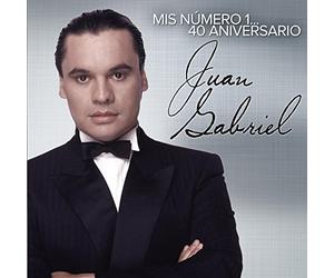 Juan Gabriel - Mis Numero 1: 40 Aniversario