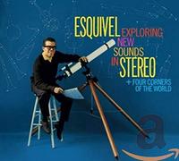 Juan Garcia Esquivel - Exploring New Sounds In Stereo + Four Corners Of The World + 1 Bonus Track.