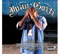 Juan Gotti - John Ghetto