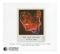 Juan Maclean, the - Titos Way