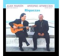 Juan Martin, Antonio Aparecida - Riquezas