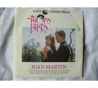 Juan Martin With The Royal Philharmonic Orchestra - Love Theme From The Thorn Birds-7" 45