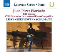 Juan Perez Floristan - Juan Pérez Floristán - Piano Laureate Recital