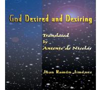 Juan Ramon Jimenez God Desired & Desiring Paperback Book Juan Ramon Jimenez Multicolor