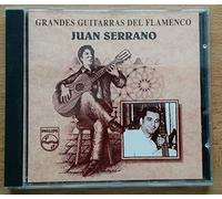 Juan Serrano. Grandes Guitarras del Flamenco