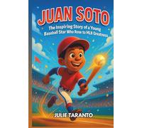 Juan Soto Biography: The Inspiring Story of a Young Baseball Star Who Rose to MLB Greatness