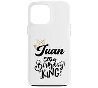 Juan The Birthday King Happy Birthday Shirt Men Boys Teens Case for iPhone 13 Pro Max