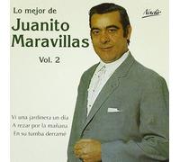 Juanito Maravillas - Lo Mejor De Vol.2