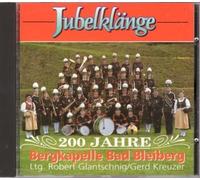 Jubelklaenge - 200 Years of the Bad Bleiberg Brass Band [UK Import]