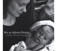 Jubilate Sacred Singers - We As Advent People