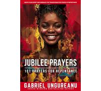 Jubilee Prayers: 101 Prayers for Repentance (Book 2)