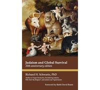 Judaism and Global Survival: 20th Anniversary Edition