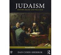 Judaism: History, Belief and Practice