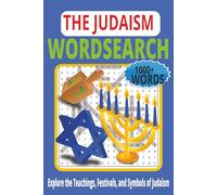Judaism Word Search Puzzle Book: 55+ Fun & Educational Puzzles | 1,000+ Words | Explore the Faith, Festivals, and Symbols of Judaism