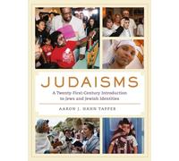 Judaisms: A Twenty-First-Century Introduction to Jews and Jewish Identities