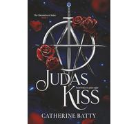 Judas Kiss (The Chronicles of Judas)