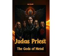Judas Priest: The Gods of Metal