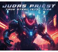 JUDAS PRIEST - TRUE STEEL 1979 - 1982