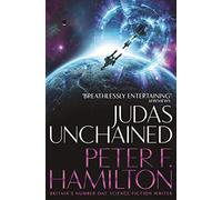 Judas Unchained: 2 (Commonwealth Saga, 2)