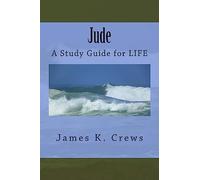 Jude: A Study Guide for LIFE