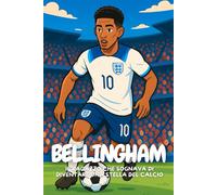 Jude Bellingham: Il ragazzo che non ha mai smesso di credere nei suoi sogni.