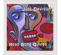 Jude Davison - Head Bone Gumbo