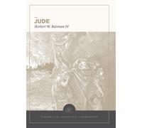 Jude: Evangelical Exegetical Commentary