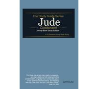 Jude - Group Bible Study - Condensed Edition (10 Sessions) (The Study Guide Series)