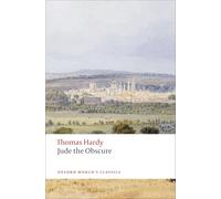 Jude the Obscure – Oxford World's Classics Revised edition – Oxford University Press