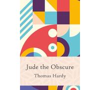 Jude the Obscure (with Author bio)