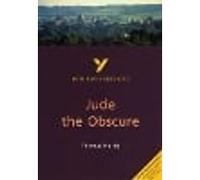 Jude the Obscure (York Notes Advanced) English Literature Study Guide - for 2025, 2026 exams: everything you need to catch up, study and prepare for 2021 assessments and 2022 exams