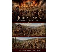 Judea Capta: What Remains: 5 (5/7)