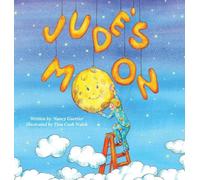 Jude's Moon (Morgan James Kids)