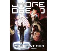 Judge Dredd: A Penitent Man
