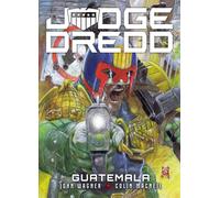 Judge Dredd: Guatemala
