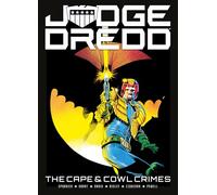 Judge Dredd: The Cape and Cowl Crimes