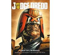 Judge Dredd Tour of Duty: The Backlash