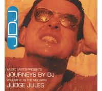 Judge Jules - Journeys By DJ Volume 2: In The Mix With Judge Jules