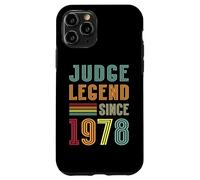Judge Legend 1978 Legal Profession 47th Birthday Judges Case for iPhone 11 Pro
